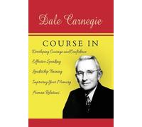 Dale Carnegie The Dale Carnegie Course (Tascabile)