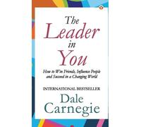 Dale Carnegie The Leader in You (Copertina rigida)