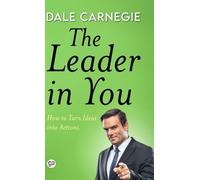 Dale Carnegie The Leader in You (Copertina rigida)