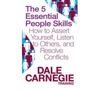 Dale Carnegie Training The 5 Essential People Skills (Tascabile)