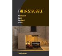 Dale Chapman The Jazz Bubble (Tascabile)