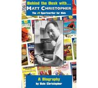 Dale Christopher Behind the Desk with... Matt Christopher (Tascabile)