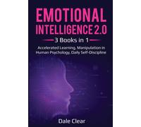 Dale Clear Emotional Intelligence 2.0: 3 Books in 1 - Accelerated Le (Tascabile)