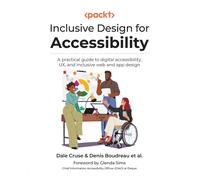Dale Cruse Denis Boudreau Inclusive Design for Accessibility (Tascabile)