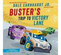 Dale Earnhardt Jr. Buster's Trip to Victory Lane (Copertina rigida)