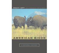 Dale F. Lott American Bison (Tascabile) Organisms and Environments