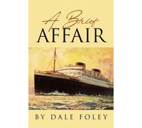 Dale Foley A Brief Affair (Tascabile)