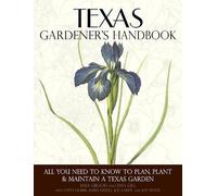 Dale Groom Dan Gill Texas Gardener's Handbook (Tascabile)