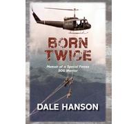 Dale Hanson Born Twice (Copertina rigida)