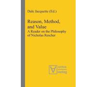 Dale Jacquette Reason, Method, and Value (Copertina rigida) Reading Rescher