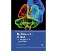 Dale Jacquette The Philosophy of Mind: The Metaphysics Of Consciousn (Tascabile)