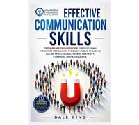Dale King Effective Communication Skills (Tascabile)