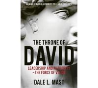 Dale L Mast The Throne of David (Tascabile)