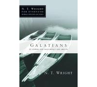 Dale Larsen Sandy Larsen N. T. Wright Galatians (Tascabile)