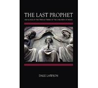 Dale Lawson The Last Prophet and Judge of the Twelve Tribes o (Copertina rigida)