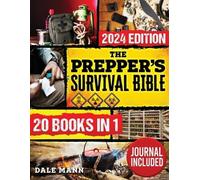Dale Mann Willoiw Walsh The Prepper's Survival Bible (Tascabile)