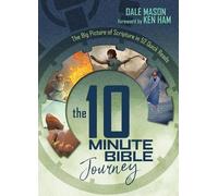 Dale Mason 10 Minute Bible Journey, The (Copertina rigida)