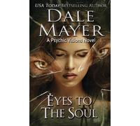 Dale Mayer Eyes to the Soul (Tascabile) Psychic Visions
