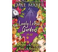 Dale Mayer Lovely Lethal Gardens (Tascabile) Lovely Lethal Gardens Bundles