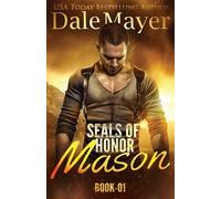 Dale Mayer Mason (Tascabile) Seals of Honor