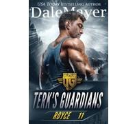 Dale Mayer Royce (Tascabile) Terk's Guardians