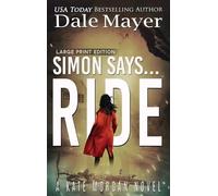 Dale Mayer Simon Says... Ride (Copertina rigida)