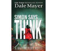 Dale Mayer Simon Says... Think (Tascabile)