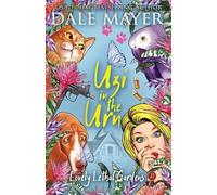 Dale Mayer Uzi in the Urn (Tascabile) Lovely Lethal Gardens