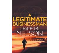 Dale Nelson A Legitimate Businessman (Tascabile) Gentleman Jack Burdette