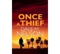 Dale Nelson Once a Thief (Tascabile) Gentleman Jack Burdette
