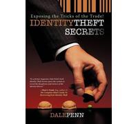 Dale Penn Identity Theft Secrets (Copertina rigida)