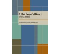 Dale Peterson Mad People’s History of Madness, A (Tascabile)