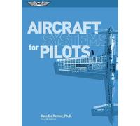 Dale, Ph.D. De Remer Aircraft Systems for Pilots (Tascabile)