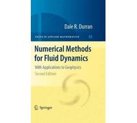 Dale R. Durran Numerical Methods for Fluid Dynamics (Copertina rigida)