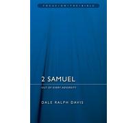Dale Ralph Davis 2 Samuel: Out of Every Adversity (Tascabile) Focus on the Bible