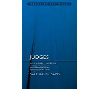 Dale Ralph Davis Judges: Such a Great Salvation (Tascabile) Focus on the Bible