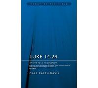 Dale Ralph Davis Luke 14-24: On the Road to Jerusalem (Tascabile)