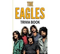 Dale Raynes The Eagles Trivia Book (Tascabile)