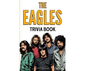 Dale Raynes The Eagles Trivia Book (Tascabile)