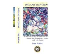Dale Rollins Dreams and Visions (Tascabile)
