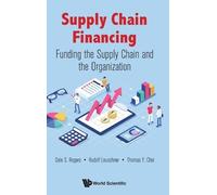 Dale S Rogers Rud Supply Chain Financing: Funding The Supply (Copertina rigida)