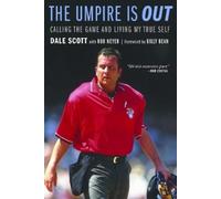 Dale Scott Rob Neyer The Umpire Is Out (Tascabile)