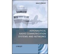 Dale Stacey Aeronautical Radio Communication Systems and Netw (Copertina rigida)