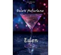Dale V McFarlane Eden (Tascabile) Little Coffee Shop Series - Vol 3
