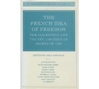 Dale Van Kley The French Idea of Freedom (Copertina rigida)
