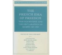 Dale Van Kley The French Idea of Freedom (Tascabile) Making of Modern Freedom