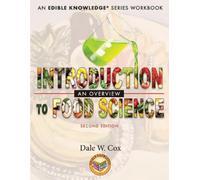 Dale W Cox Introduction to Food Science (Tascabile) Edible Knowledge