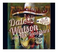 Dale Watson and His Lone Stars El Rancho Azul (CD) Album