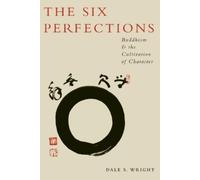 Dale Wright The Six Perfections (Tascabile)