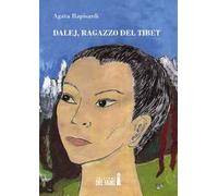 Dalej, ragazzo del Tibet